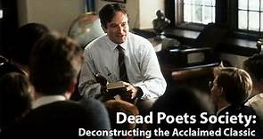 On Story: 510 Dead Poets Society: Deconstructing the Acclaimed Classic