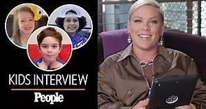 Kids Interview P!nk About Her Aerial Stunts, Favorite Color and More! | PEOPLE