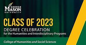 George Mason University | Spring 2023 Commencement | CHSS I and SIS | May 18, 2023 – 2:30pm ET