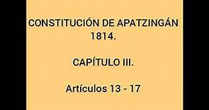 CONSTITUCIÓN DE APATZINGÁN 1814 EN AUDIO