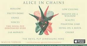 Alice In Chains "The Devil Put Dinosaurs Here" Album Sampler