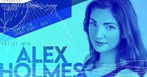 Alex Holmes - Artist Mix
