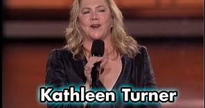 Kathleen Turner Salutes Michael Douglas