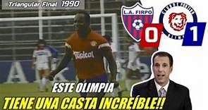 LUIS ANGEL FIRPO 0-1 OLIMPIA | LA ÉPICA TARDE DE GILBERTO YEARWOOD | 1990 |