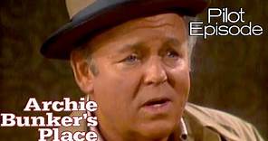 Archie Bunker's Place | Pilot | Archie's New Partner | Season 1 Episode 1 | The Norman Lear Effect