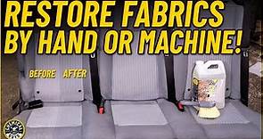 How To Restore Fabrics And Upholstery By Hand Or Machine! - Chemical Guys