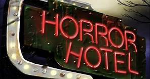 Horror Hotel The Movie (2015) | Full Movie | Horror Movie