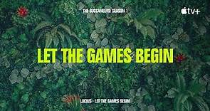 Lucius - Let The Games Begin (from "The Buccaneers" Season 1) [Official Lyric Video]