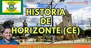 CONCURSO DE HORIZONTE - CEARÁ - ASPECTOS GEOGRÁFICOS - PROF DANIEL RENÊ