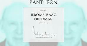 Jerome Isaac Friedman Biography - American physicist