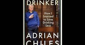 Interview with Adrian Chiles about his book "The Good Drinker - How I Learned To Love Drinking Less"