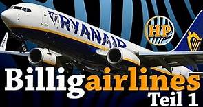 So funktionieren Billigairlines - Ryanair, Easyjet und Co - Teil 1