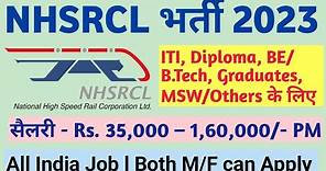 NHSRCL Recruitment 2023 – Apply Online for 64 Junior Manager, Assistant Manager