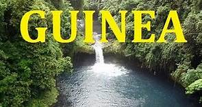 GUINEA - Guinea - | The Republic of Guinea | Guinea Country
