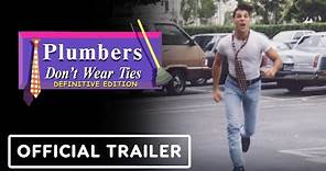 Plumbers Don't Wear Ties: Definitive Edition - Official LRG3 Release Window Trailer