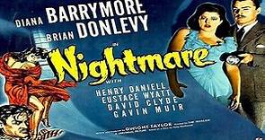Nightmare 1942-Diana Barrymore, Brian Donlevy, Henry Daniell, Eustace Wyatt