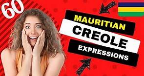 60 Essential Mauritian Creole Expressions You Need to Know