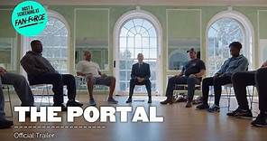 THE PORTAL | Official Trailer HD