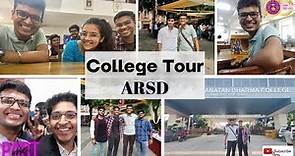 ARSD College Tour | Atma Ram Sanatan Dharma College (University of Delhi) | ARSD Vlog - DU | Part 1