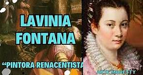 Lavinia Fontana / PINTORA DEL RENACIMIENTO / Historia