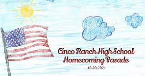 Cinco Ranch High School Homecoming Parade 2021 • 10 20 21 (UHD)