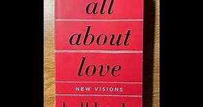 "All About Love: New Visions" Chapter 7 - Greed: Simply Love - bell hooks