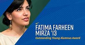 Fatima Farheen Mirza ’13: 2020 Outstanding Young Alumnus Award