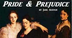 PRIDE & PREJUDICE by Jane Austen - FULL AudioBook 🎧📖 | Greatest🌟AudioBooks
