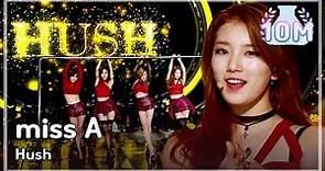 miss A - Hush, 미쓰에이 - 허쉬, 정규 2집 [Hush] Title, Show Music core 20131207