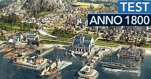 Anno 1800 im Test