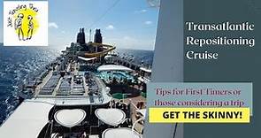 Transatlantic Cruises - Tips for first timers