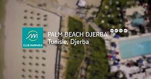 Club Marmara Palm Beach Djerba 2022