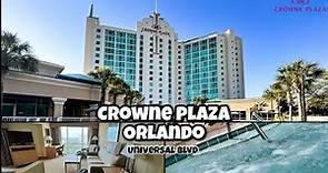 Crowne Plaza Orlando - Universal Resort, Room and Pool TOUR!