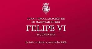 Acto solemne de Jura y Proclamación de de Su Majestad el Rey Don Felipe VI