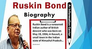 Biography Of Ruskin Bond | Write The Biography Of Ruskin Bond | Essay on Bond