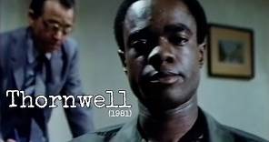 Thornwell (1981) | Glynn Turman Howard Rollins, Jr