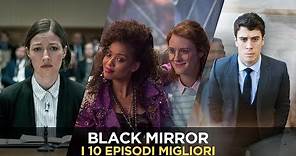 Black Mirror: i 10 episodi migliori della serie