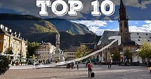 Top 10 cosa vedere a Bolzano