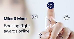 Miles & More Self Services: Booking flight awards online