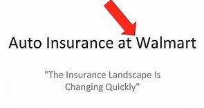 Buying Auto Insurance Online [Walmart and AutoInsurance.com review]