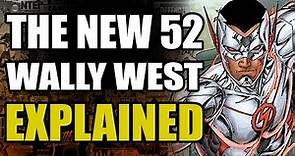 The Flash Rebirth: New 52 Wally West Explained