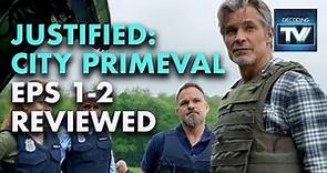 Justified: City Primeval Is a Great Reboot | Eps 1-2 Reviewed (City Primeval & Oklahoma Wildman)