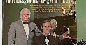 Chet Atkins / Boston Pops / Arthur Fiedler - Chet Picks On The Pops