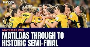 Matildas Through To Historic Semi-Final