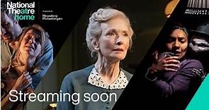 Streaming Soon Spring & Summer 2024 | National Theatre at Home