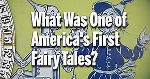 What Was One of America's First Fairy Tales? // A History Minute with David Rubenstein S1E8
