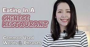 LEARN BASIC CHINESE | Eating In A Chinese Restaurant | Common Used Words And Phrases 2020