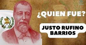 Justo Rufino Barrios - El reformador de Guatemala