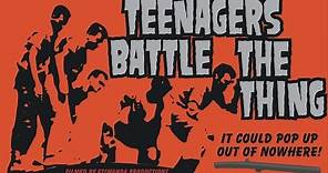 Teenagers Battle The Thing (horror movie, 1958) complete