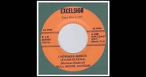 Jackson, Bull Moose - Cherokee Boogie - 1953